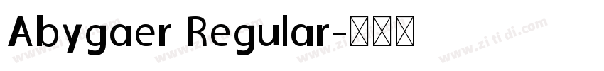 Abygaer Regular字体转换